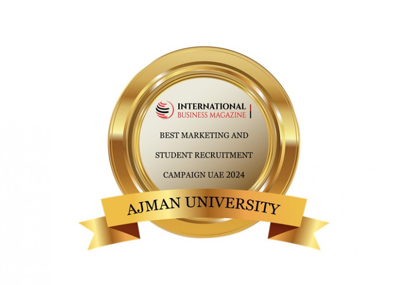 Ajman University Wins Award for Best Marketing and Student Recruitment Campaign in the UAE from International Business Magazine