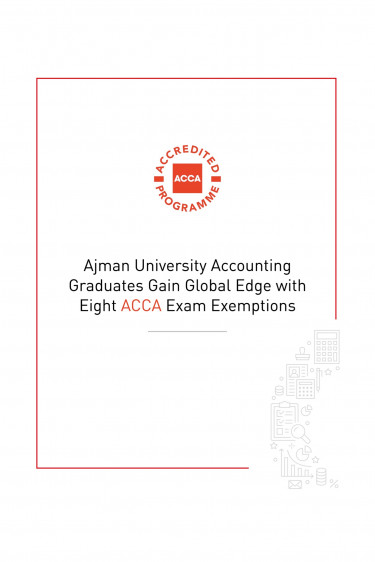 Ajman University Accounting Graduates Gain Global Edge with Eight ACCA Exam Exemptions